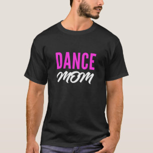 T-shirt Maman de danseuse talentueuse