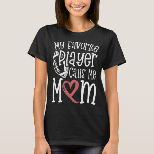 T-shirt Maman de foot Mon joueur préféré m'appelle Maman P