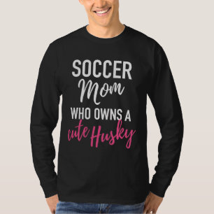T-shirt Maman De Football Qui Possède Un Mignonne Husky