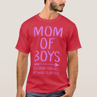 T-shirt Maman de garçons moins de drame que les filles mai