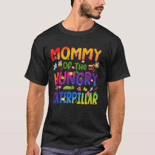 T-shirt Maman de la chenille affamée mignonne 1er annivers
