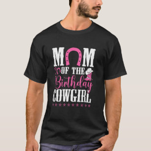 T-shirt Maman de la cowgirl d'anniversaire Maman cowboy d'