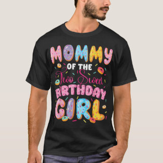 T-shirt Maman De La Deux Douce Fille Du 2ème Anniversaire