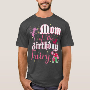 T-shirt Maman De La Fée D'Anniversaire Princesse Fille Cha