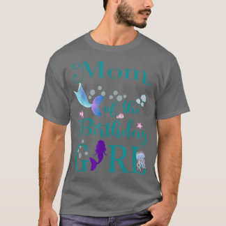 T-shirt Maman de la fille d'anniversaire maman sirène prem