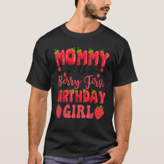 T-shirt Maman de la première fille d'anniversaire de Berry
