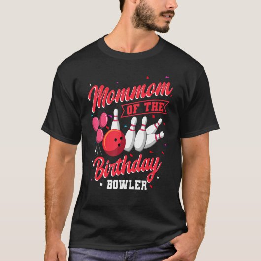 T-shirt Maman De L'Anniversaire Bowler Bowling Famille Cel (Devant)