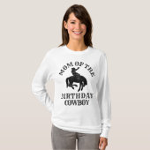 T-shirt Maman de l'Anniversaire Cowboy - Western Rodeo Par (Devant entier)