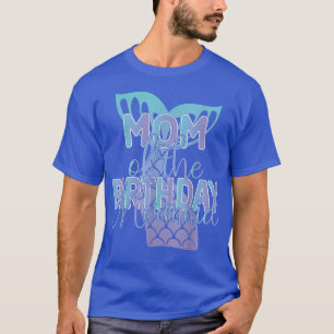 T-shirt Maman De L'Anniversaire Famille De Sirène Qui Corr