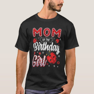 T-shirt Maman De L'Anniversaire Famille Ladybug Anniversai