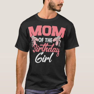T-shirt Maman De L'Anniversaire Fille Ballerina Anniversai