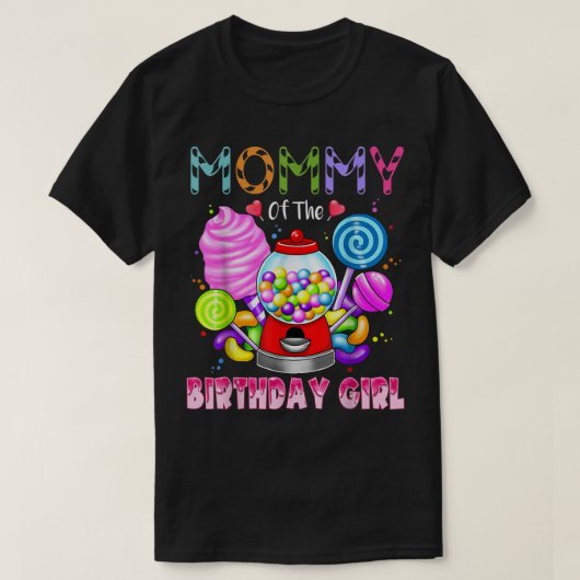 T-shirt Maman De L'Anniversaire Fille Candyland Candy Birt (Design devant)