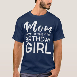 T-shirt Maman De L'Anniversaire Fille Famille Parents Mère