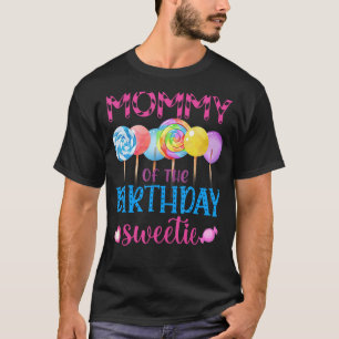 T-shirt Maman De L'Anniversaire Sweetie Candyland Candy Bi