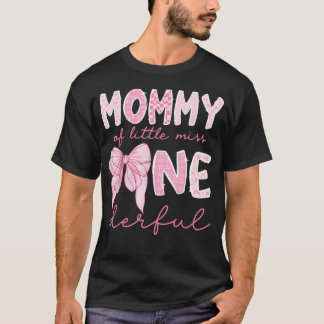 T-shirt Maman de Little Miss Onederful Premier Anniversair