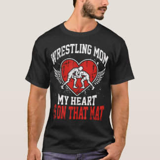 T-shirt Maman de Lutteur Mon Cœur Est Sur Ça