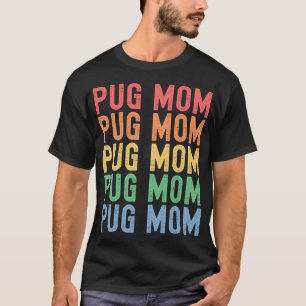 T-shirt Maman de Pug la plus cool Classique