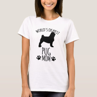 T-shirt Maman de Pug la Plus Moyenne du Monde - Maman de C