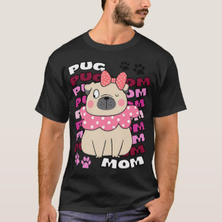 T-shirt Maman de Pug Mère de Pug Mère de Pug Mignonne Pug