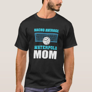 T-shirt Maman de water-polo Supportrice et joueuse de wate
