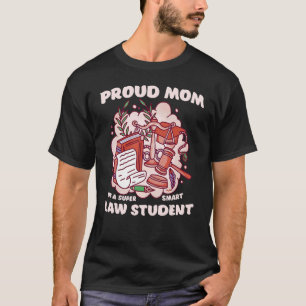 T-shirt Maman d'un étudiant en droit Faculté de droit Dipl