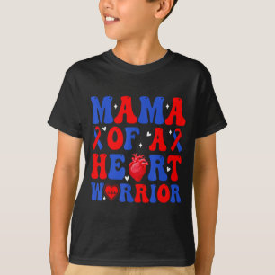 T-shirt Maman d'un guerrier du cœur malformation cardiaque