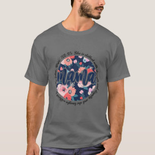 T-shirt Maman-Elle Est Vêtue De Force Et De Dignité Et