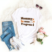 T-shirt Maman en cours Maman to-be Mother's Day Citation