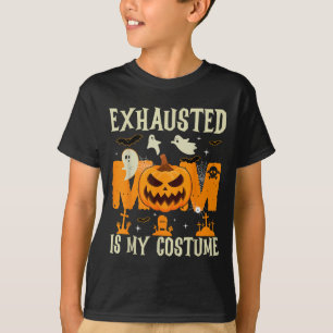 T-shirt Maman Épuisée Est Mon Costume Fantôme Joyeux Hallo