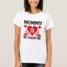 Maman est ma chemise Saint Valentin