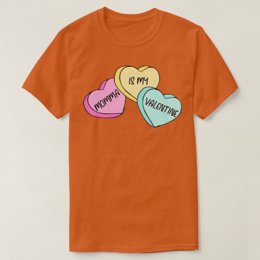 T-shirt Maman Est Ma Saint Valentin Candy Heart Mères Corr (Design devant)
