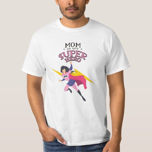 T-shirt Maman est mon super-héros (Devant)