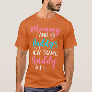 T-shirt Maman et Daddys New Travel Buddy 1