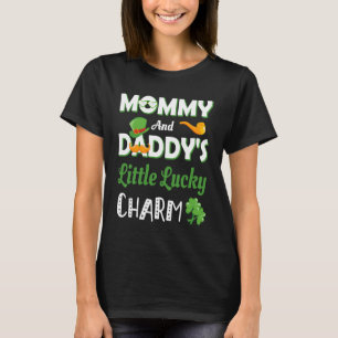 T-shirt Maman et papa's Little Lucky Charm Funny St Part