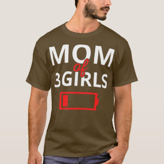 T-shirt Maman Fatiguée De 3 Filles II