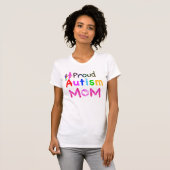 T-shirt Maman fière d'autisme (Devant entier)