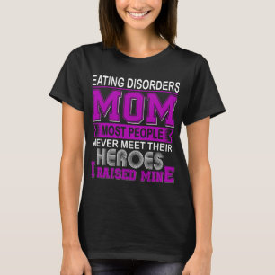 T-shirt Maman fière des troubles alimentaires, j'ai élevé