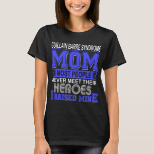 T-shirt Maman fière du syndrome de Guillain Barré, j'ai él