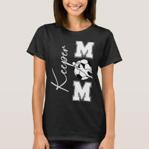 T-shirt Maman Gardien De But De Football Maman D'un Gardie