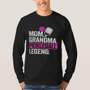 T-shirt Maman Grand-mère Pickleball Legend Joueur Pickle B