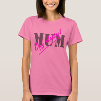 T-shirt Maman hors service