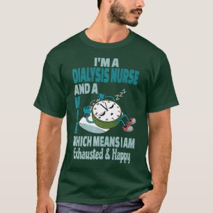 T-shirt Maman Infirmière Dialyse Fatigué Occupé Épuisé Dir