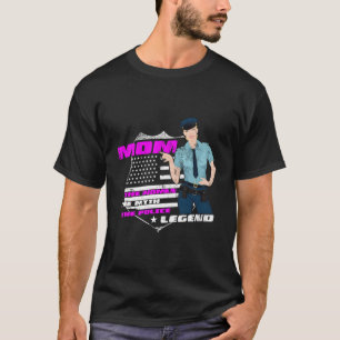 T-shirt Maman La Femme Le Mythe Police Légende Drôle Polic