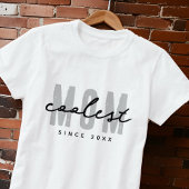 T-shirt Maman la plus cool depuis 20XX Moderne Simple Prep