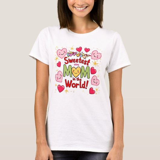 T-shirt Maman la plus douce au monde (Devant)