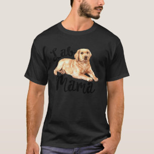 T-shirt Maman Lab Labrador Retriever Chienne Maman Secours