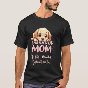 T-shirt Maman Labrador drôle Chien Lab Maman Humour Citati