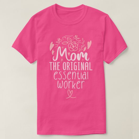 T-shirt Maman Le Travailleur Original 1 (Design devant)