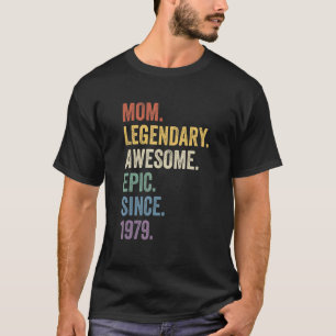 T-shirt Maman légendaire épopée stupéfiante depuis 1979 Bi