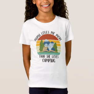 T-Shirt Maman M'Aime Plus Qu'Elle N'Aime Le Camping